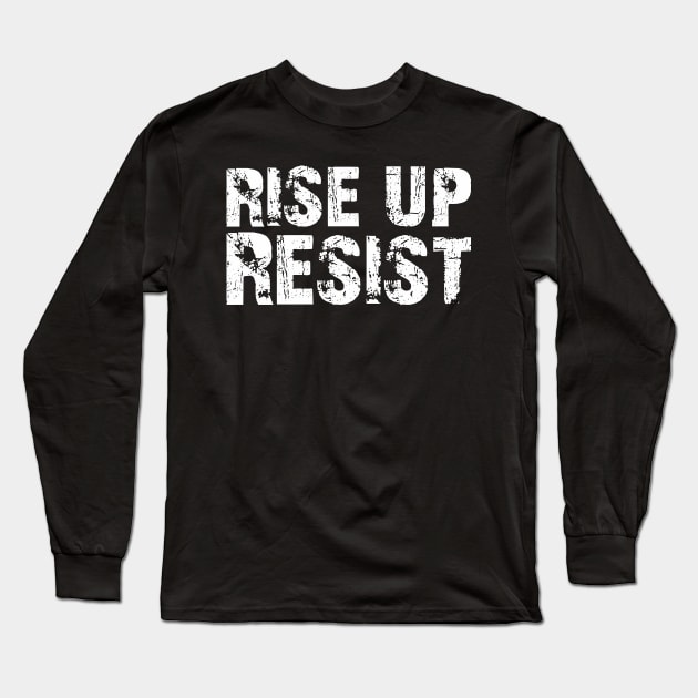 RESIST Long Sleeve T-Shirt by STUFFnTHINGS